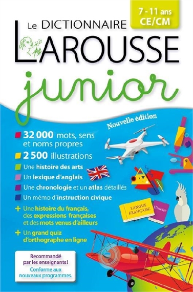 Le dictionnaire Larousse junior, 7-11 ans, CE-CM