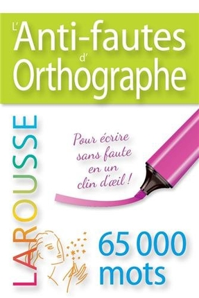 Anti-fautes d'orthographe - 65'000 mots